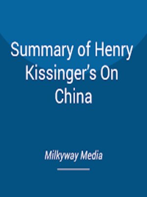 cover image of Summary of Henry Kissinger's On China